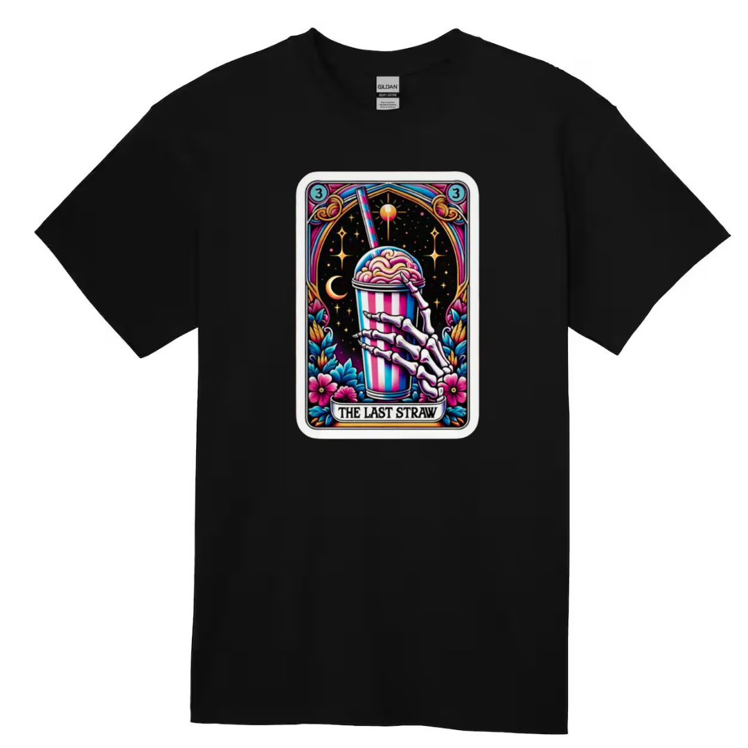 Tarot / Loteria Style T-shirt : The Last Straw