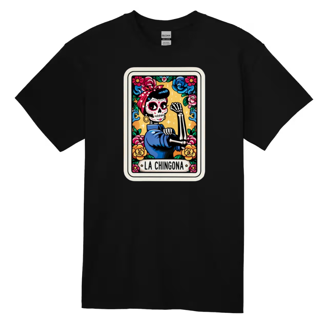 Tarot / Loteria Style T-shirt : La Chingona (v2)