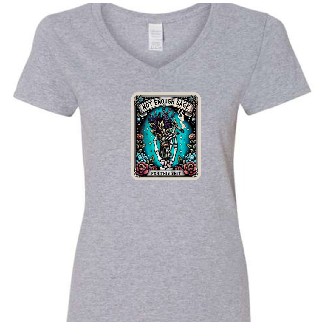 Tarot / Loteria Style T-shirt : Not Enough Sage for this Shit